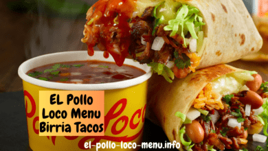 EL Pollo Loco Menu Birria Tacos